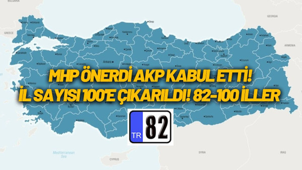 Son Dakika: Ak Parti açıkladı Türkiye'de il sayısı 100'e çıkartılıyor..