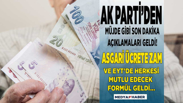 Ak Parti'den müjde gibi son dakika EYT ve asgari ücret açıklaması geldi her kesim mutlu olacak!