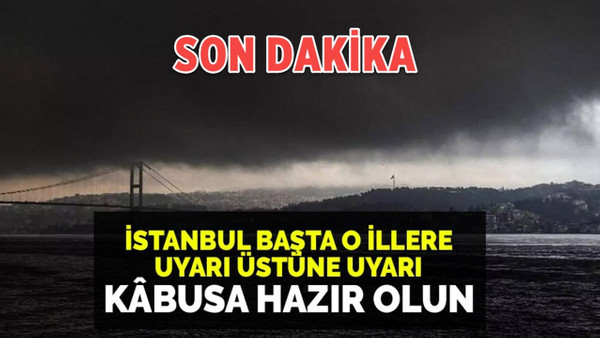 AKOM, AFAD ve Meteoroloji'den peş peşe uyarı Sarı ve turuncu kod: İstanbul, Sakarya, Kocaeli, Bursa