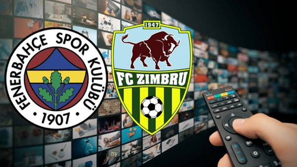 Fenerbahçe - Zimbru maçını şifresiz veren kanal FB Konferans Ligi maçı canlı izle