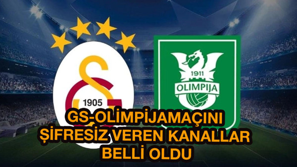 Galatasaray Olimpija maçını canlı izle! GS-NK Olimpija Şampiyonlar Ligi maçını sifresiz veren kanal