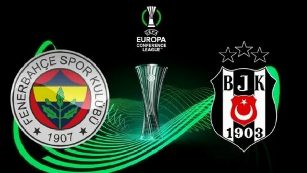 UEFA konferans Ligi’nde Fenerbahçe ve Beşiktaş’ın rakipleri belli oldu!