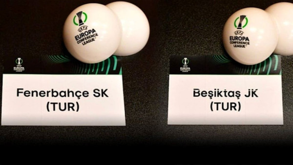 Fenerbahçe ve Beşiktaş’ın, Konferans Ligi grubu ve rakipleri belli oldu. İşte rakipler ve grupları