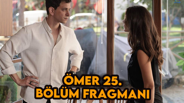 Ömer 25.bölüm fragmanı