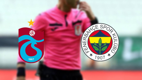 Trabzonspor - F.Bahçe Derbisinin Hakemi Belli Oldu