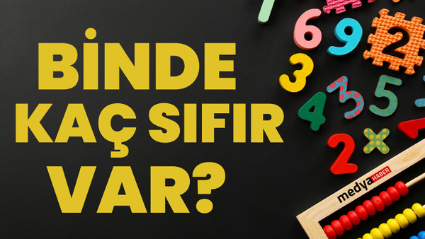 Binde Kaç Tane Sıfır Var? Sayıların Gücünü Keşfedin!